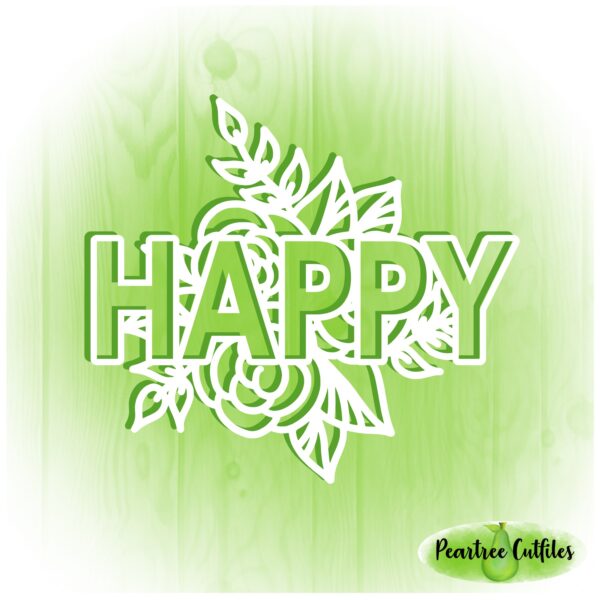 Happy – Peartree Cutfiles