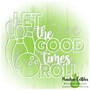 Let the Good Times Roll