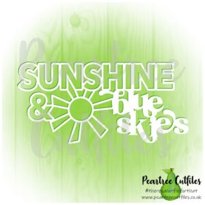 Sunshine and Blue Skies