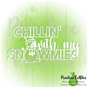 Chillin with my Snowmies