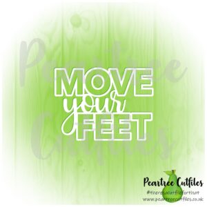 Move Your Feet