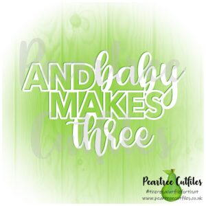 And Baby Makes Three