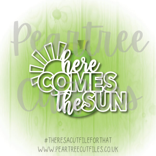 Here Comes the Sun Peartree Cutfiles