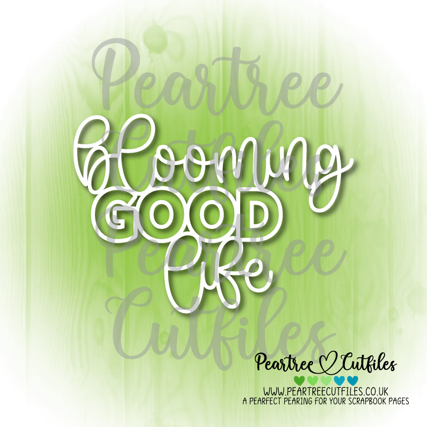 Blooming Good Life