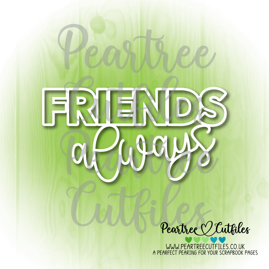 Friends Always