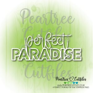 Perfect Paradise